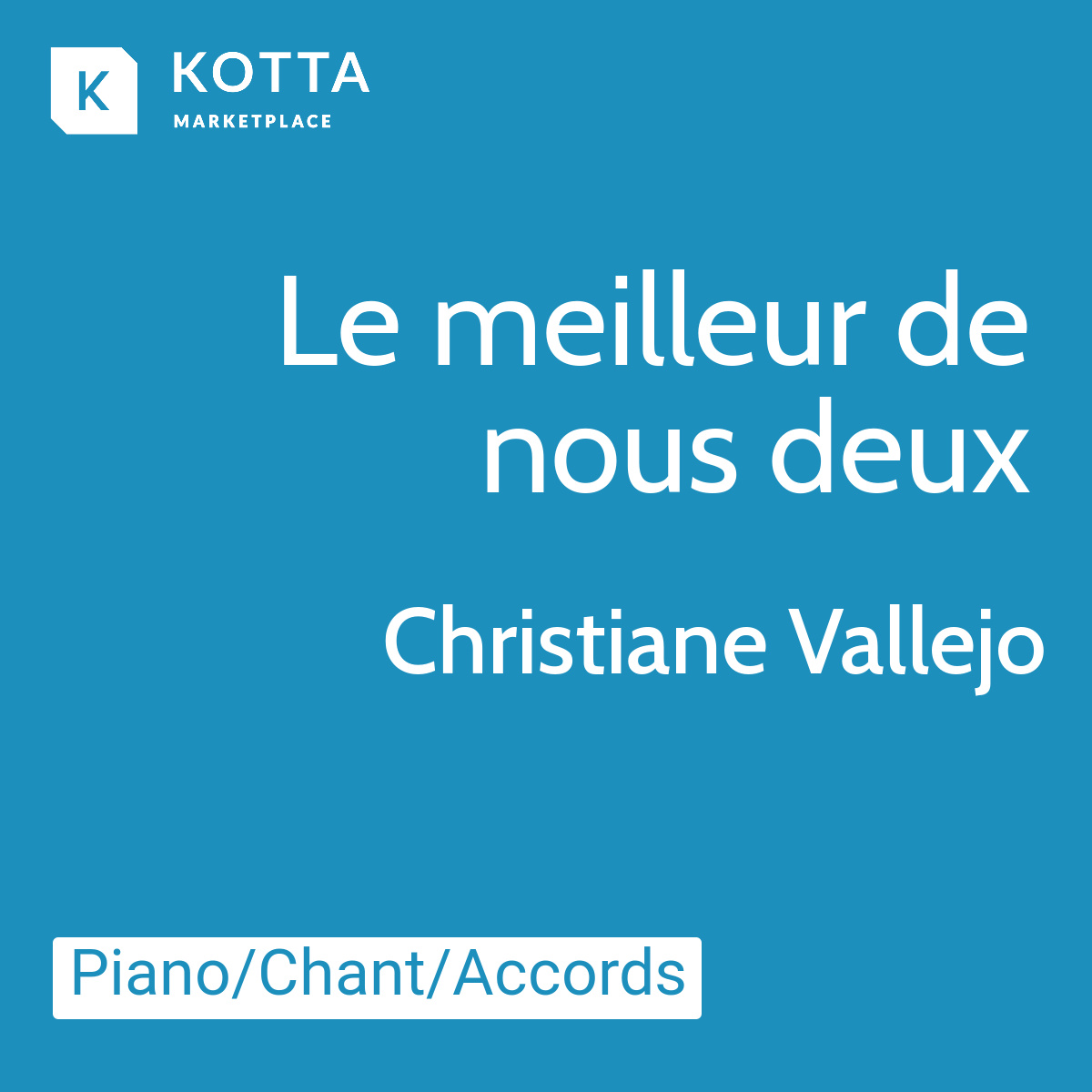 Le meilleur de nous deux - Christiane Vallejo
