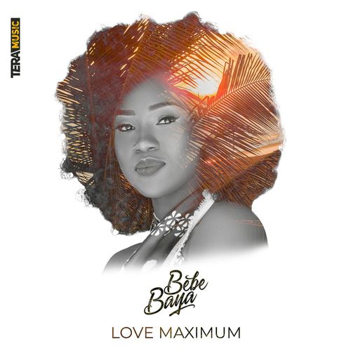Love maximum - Bébé Baya