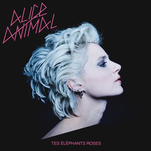 Tes éléphants roses - Alice Animal