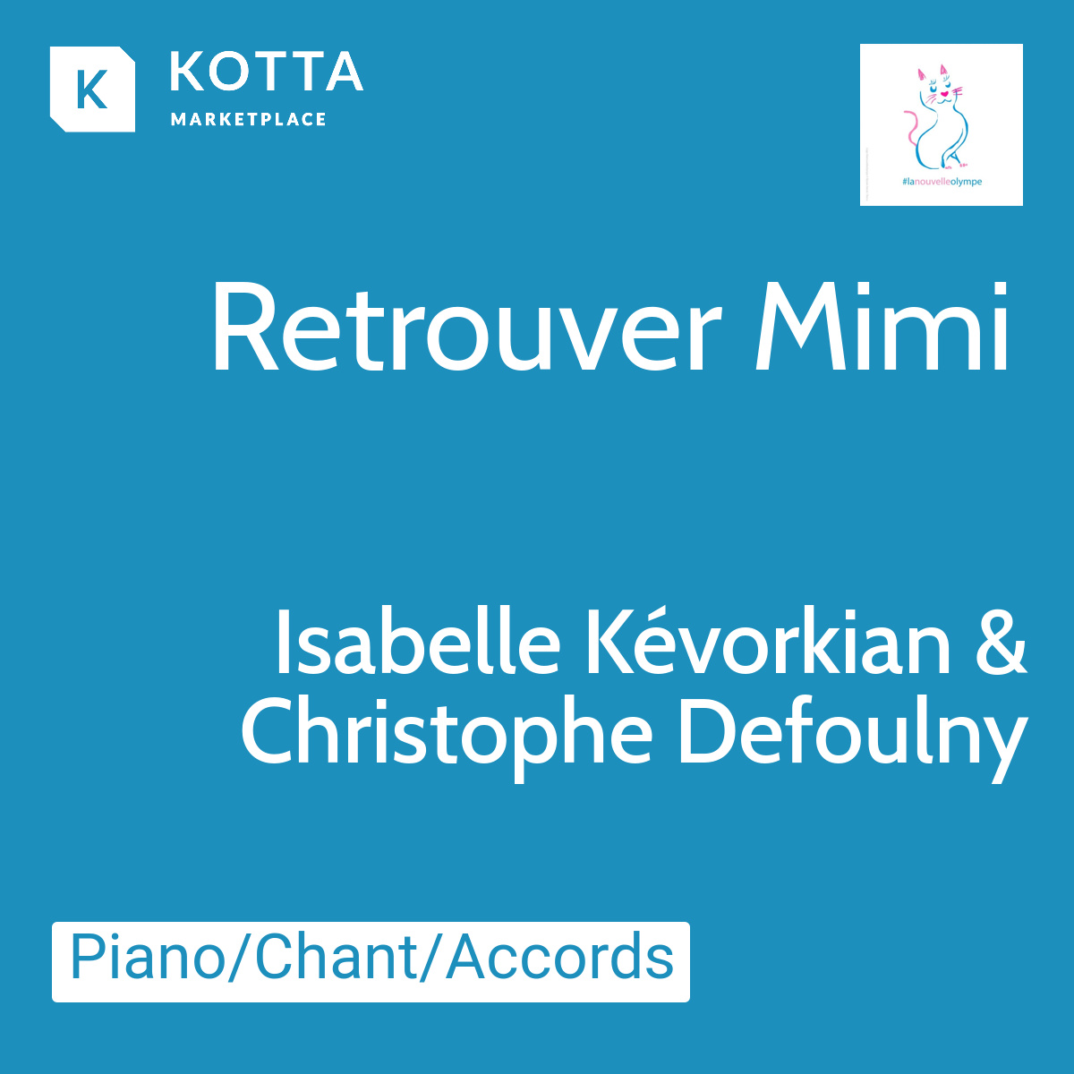 Retrouver Mimi - Isabelle Kévorkian & Christophe Defoulny